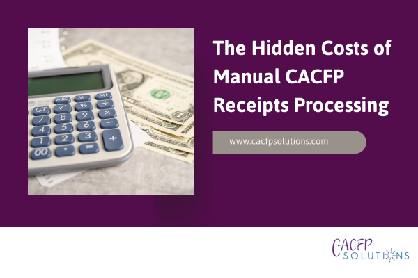 Attachment Details The-Hidden-Costs-of-Manual-CACFP-Receipts-Processing